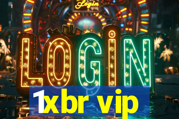 1xbr vip